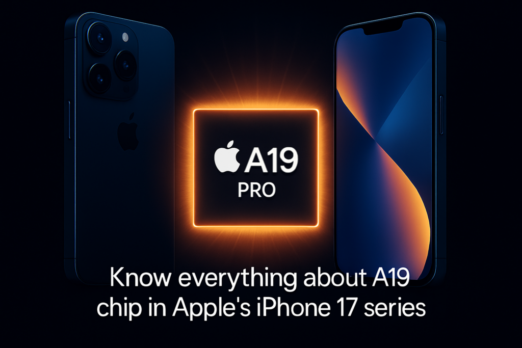 A19 Pro chipset in Apple iPhone 17 series
